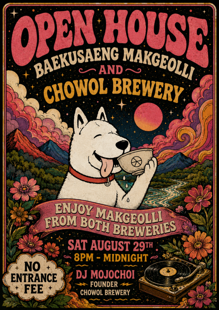 Baekusaeng Makgeolli and Chowol Brewery August 29th